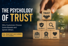 The Psychology of Trust: Why Customers Buy From Some Brands and Ignore Others